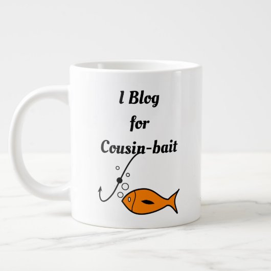 Grande Tasse I Blog for Cousin-bait (Gauche)