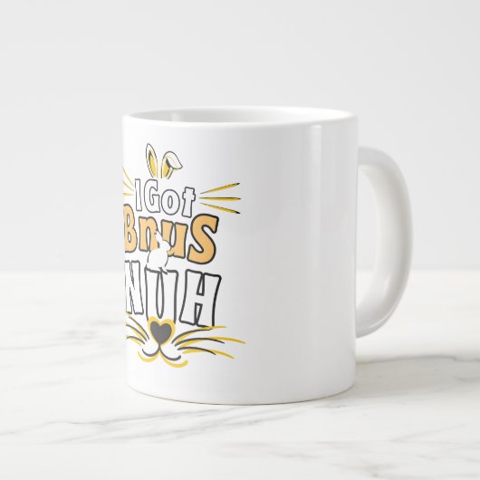 Grande Tasse I Got Buns, Hun Bunny (Devant droit)