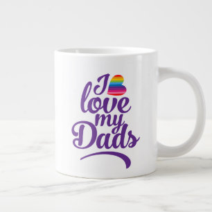 Grande Tasse I Love My Dads - Fierté de la Fête des pères LG