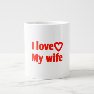 Grande Tasse I Love My Wife - Cadeau romantique pour femme, mar