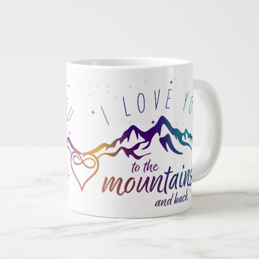 Grande Tasse I Love You Mountains and Back (Love Mugs) (Devant droit)