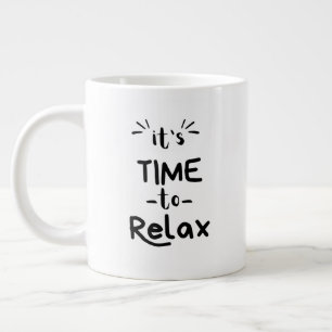 Grande Tasse "Il est temps de se détendre" Boug de spécialités