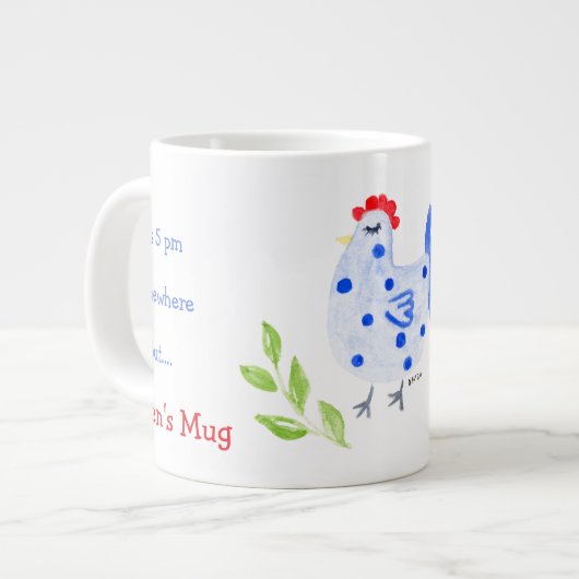Grande Tasse It's 5 pm Somewhere 8 am Here Need Coffee Blue Hen (Devant gauche)