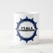 Grande Tasse It's All A Misunderstanding (Devant)