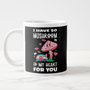Grande Tasse J'Ai Tellement De Champignons Dans Mon Coeur Pour