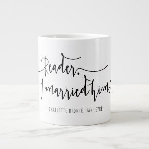 Grande Tasse Jane Eyre "Lecteur, je l'ai épousé."Mug