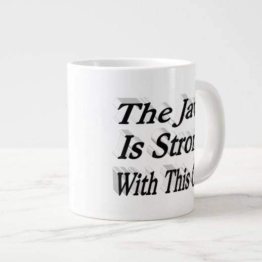 Grande Tasse Java Is Strong drôle café citation moitié texte no (Devant droit)