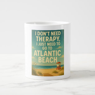 Grande Tasse Je n'ai pas besoin de thérapie, j'ai juste besoin