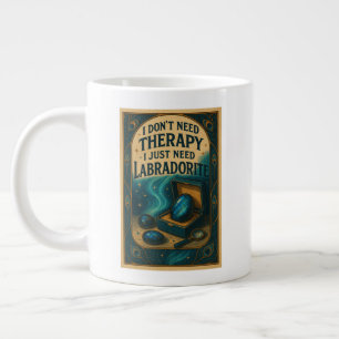 Grande Tasse Je n'ai pas besoin de thérapie, j'ai juste besoin