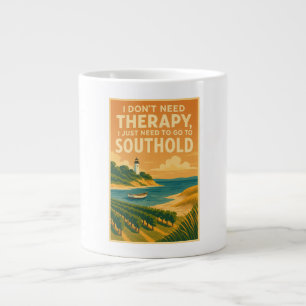 Grande Tasse Je n'ai pas besoin de thérapie, j'ai juste besoin