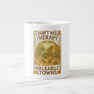 Grande Tasse Je n'ai pas besoin de thérapie, j'ai juste besoin