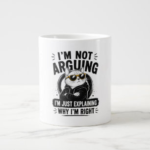 Grande Tasse Je ne discute pas, j'explique simplement pourquoi