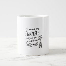 Grande Tasse Je ne suis pas bizarre