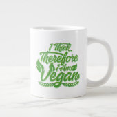Grande Tasse Je Pense Que Je Suis Vegan. (Droite)