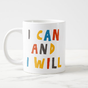 Grande Tasse Je Peux Et Je Veux