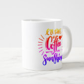 Grande Tasse Je prendrai un café avec mon soleil (Devant droit)