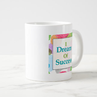 Grande Tasse Je rêve du succès