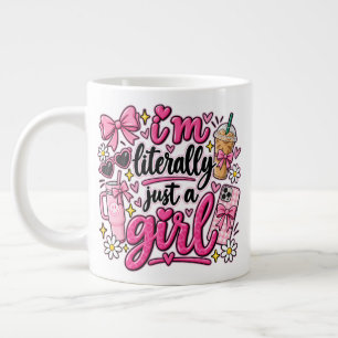 Grande Tasse Je Suis Littéralement Juste Une Fille Rose Art Est