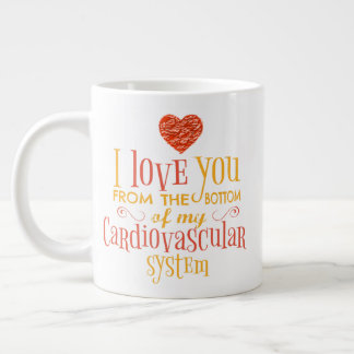 Grande Tasse Je t'aime du fond de mon cardio-vasculaire