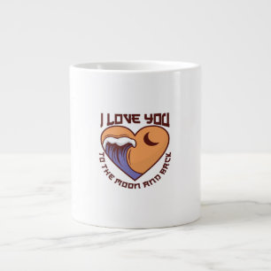 Grande Tasse Je t'aime jusqu'à la lune et retour Citation d'amo