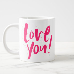 Grande Tasse Je t'aime moderne rose gras Saint-Valentin