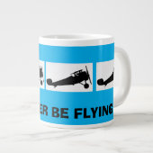 GRANDE TASSE JE VOUDRAIS PLUTÔT VOLER (Devant droit)