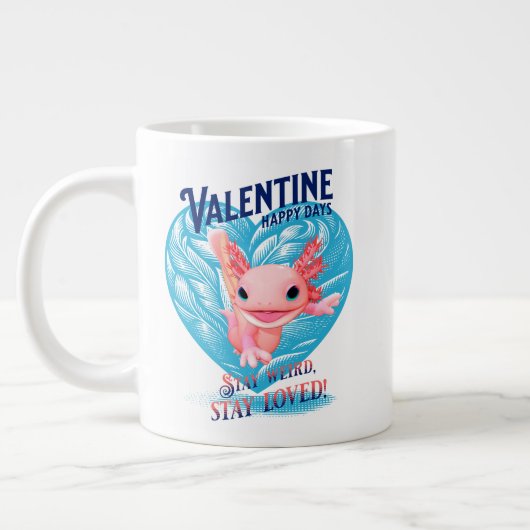 Grande Tasse Joyeuse Saint-Valentin Restez bizarre restez aimé (Gauche)
