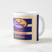 Grande Tasse Juste boire du café (Devant droit)