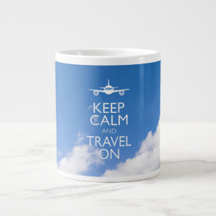 GRANDE TASSE KEEP CALM ET TRAVEL