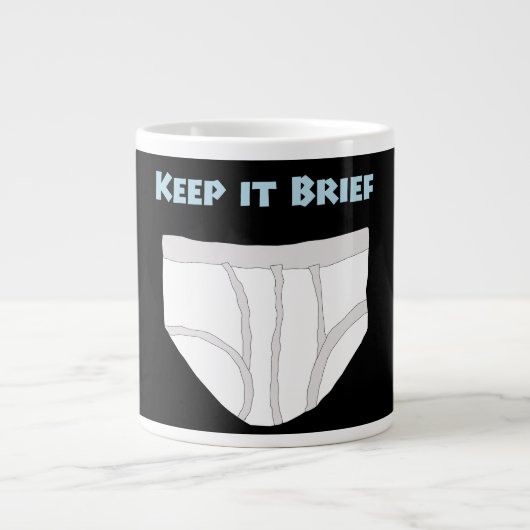 Grande Tasse Keep it Brief (Devant)