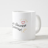 Grande Tasse La plus grande fille du monde ! (Devant droit)