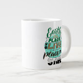 Grande Tasse La Terre Est Un Endroit Où Vivre Sans Stocker (Devant droit)