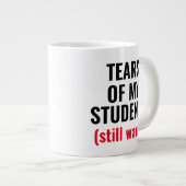 Grande Tasse Larmes Des Étudiants Drôle Mean Enseignant  (Devant droit)