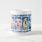 Grande Tasse L'Assistant D'Oz™ | Qui Vous Rencontrez En Chemin (Devant)