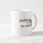 Grande Tasse Le café est mon copilote (Devant droit)