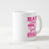 Grande Tasse Le Mauvais Choix Fait De Bonnes Histoires (Devant droit)