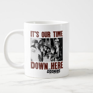 Grande Tasse Les Goonies "C'est notre temps ici"
