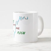 Grande Tasse Les piquets me rendent riche (Devant droit)