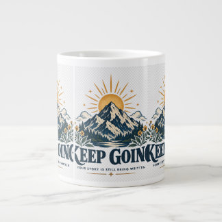 Grande Tasse Lever de soleil de montagne Continuez Inspiration