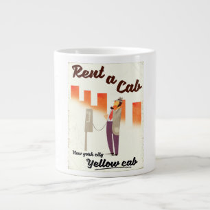 Grande Tasse Louer un taxi ! Affiche du taxi jaune de NYC