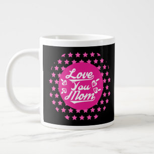 Grande Tasse Love You Mom Fête des mères Design-1996