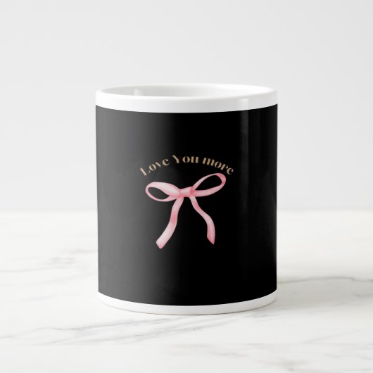 Grande Tasse Love You More Refined Aesthetic (Devant)