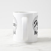 Grande Tasse Mama, tu es Brew-tiful (Dos)