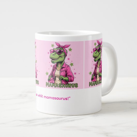 Grande Tasse Mamasaurus  (Devant droit)