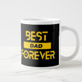 Grande Tasse Meilleur papa pour toujours (Droite)