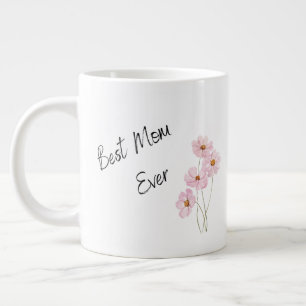 Grande Tasse Meilleure maman toujours Fleurs élégantes Fête des