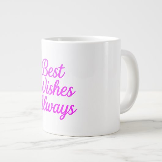 Grande Tasse Meilleurs voeux toujours - Script rose (Devant droit)