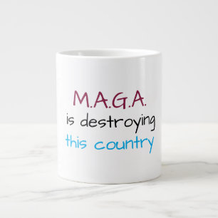 Grande Tasse Message anti-MAGA