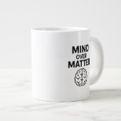 Grande Tasse Mind Over Matter - T-shirt à Texte Noir et Design (Devant droit)