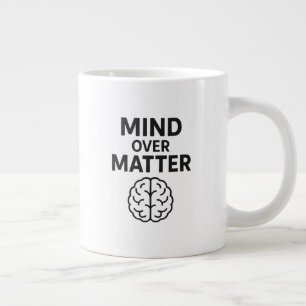 Grande Tasse Mind Over Matter - T-shirt à Texte Noir et Design
